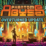 Phantom Abyss Overturned Update Artwork