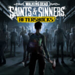 The Walking Dead: Saints & Sinners Aftershocks Key Art