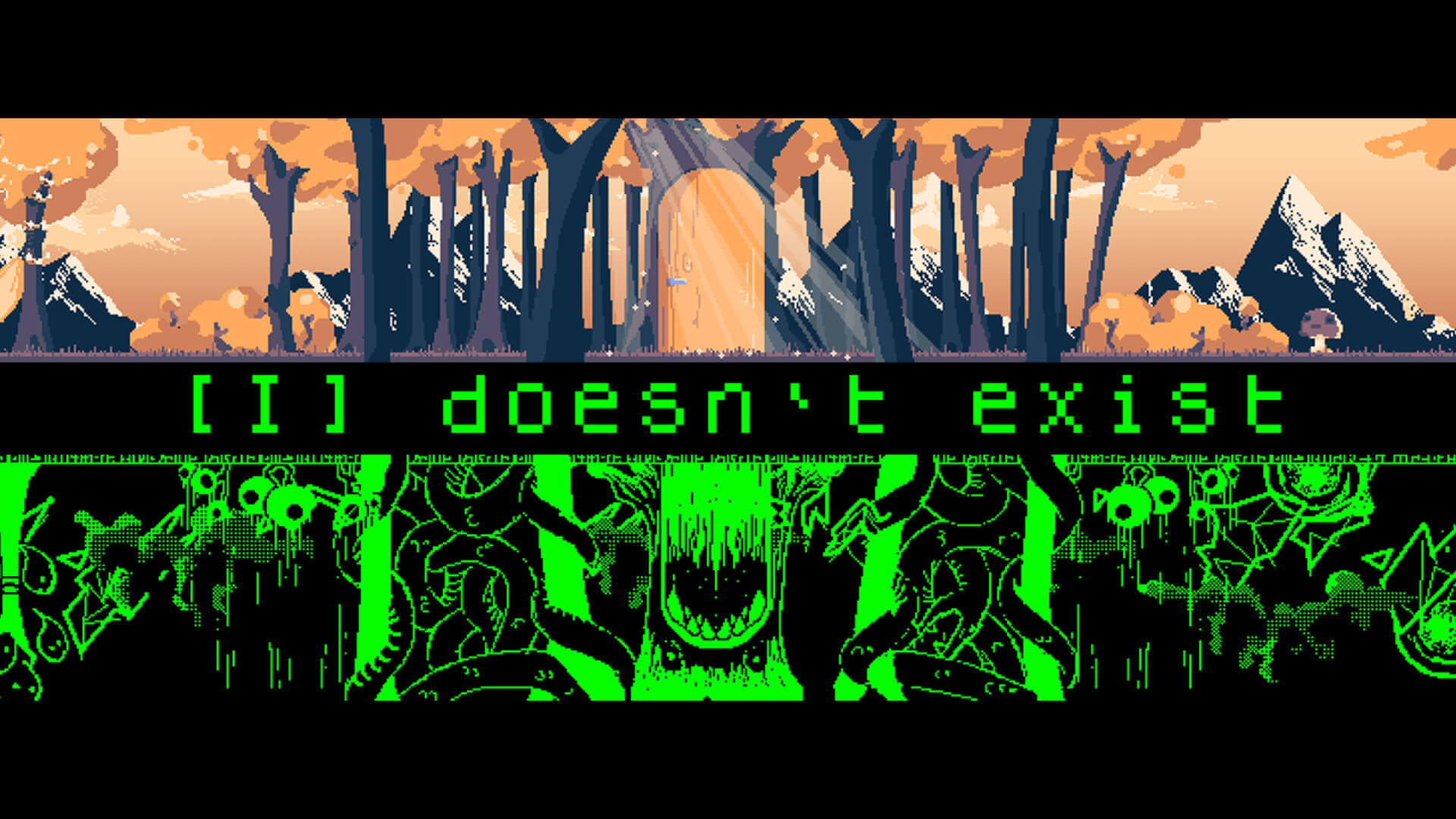 I Doesn't Exist Header